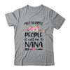 My Favorite People Call Me Nana Mother's Day Floral T-Shirt & Tank Top | Teecentury.com