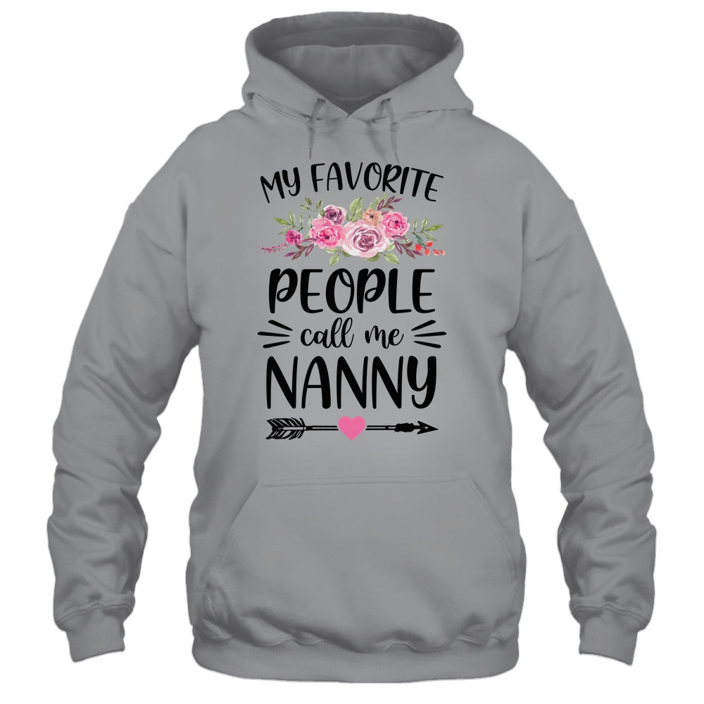 My Favorite People Call Me Nanny Mother's Day Floral T-Shirt & Tank Top | Teecentury.com
