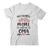 My Favorite People Call Me Oma Mother's Day Floral T-Shirt & Tank Top | Teecentury.com