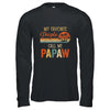 My Favorite People Call Me Papaw Funny Fathers Day T-Shirt & Hoodie | Teecentury.com