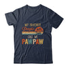 My Favorite People Call Me Pawpaw Funny Fathers Day T-Shirt & Hoodie | Teecentury.com