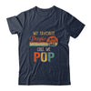 My Favorite People Call Me Pop Funny Fathers Day T-Shirt & Hoodie | Teecentury.com