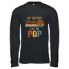 My Favorite People Call Me Pop Funny Fathers Day T-Shirt & Hoodie | Teecentury.com