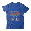 My Favorite People Call Me Uncle Funny Fathers Day T-Shirt & Hoodie | Teecentury.com