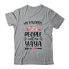 My Favorite People Call Me Yaya Mother's Day Floral T-Shirt & Tank Top | Teecentury.com