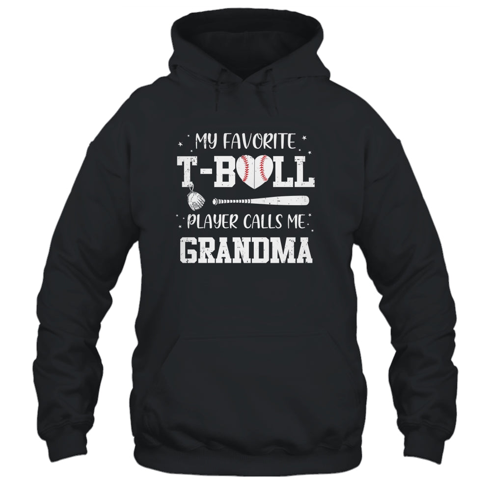 My Favorite T-Ball Player Calls Me Grandma Baseball T-Shirt & Hoodie | Teecentury.com