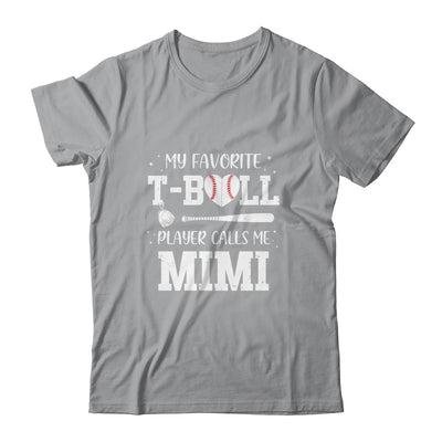 My Favorite T-Ball Player Calls Me Mimi Baseball T-Shirt & Tank Top | Teecentury.com