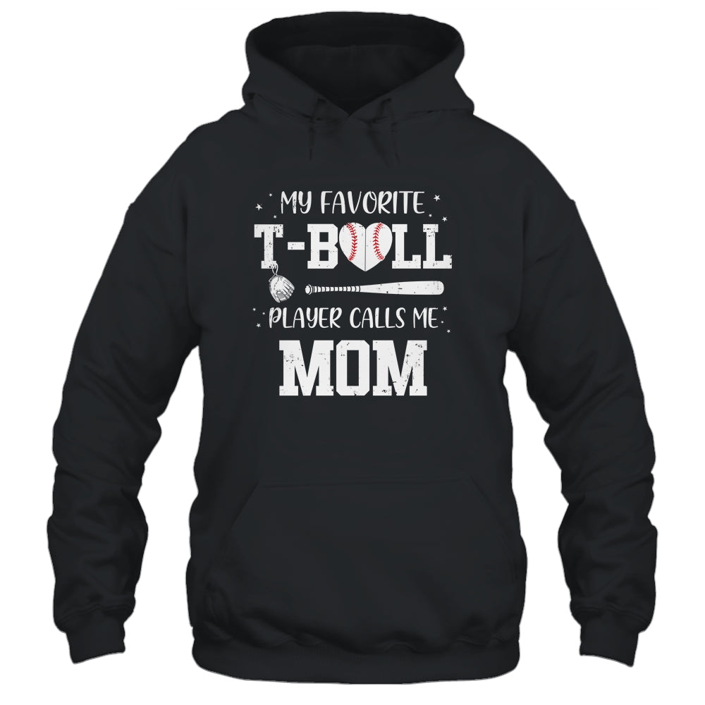 My Favorite T-Ball Player Calls Me Mom Baseball T-Shirt & Tank Top | Teecentury.com