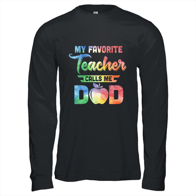 My Favorite Teacher Calls Me Dad Gifts T-Shirt & Hoodie | Teecentury.com