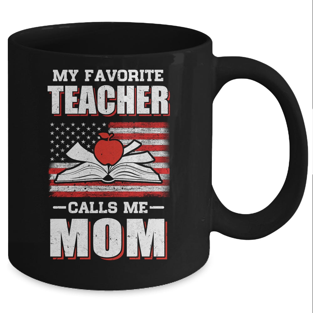 My Favorite Teacher Calls Me Mom Mothers Day Gift USA Flag Mug Coffee Mug | Teecentury.com