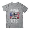 My Favorite Veteran Is My Dad Father Veterans Day T-Shirt & Hoodie | Teecentury.com