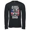 My Favorite Veteran Is My Dad Father Veterans Day T-Shirt & Hoodie | Teecentury.com