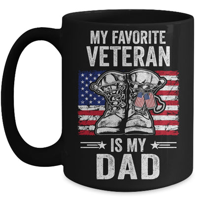 My Favorite Veteran Is My Dad Father Veterans Day Mug Coffee Mug | Teecentury.com