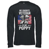 My Favorite Veteran Is My Poppy Father Veterans Day T-Shirt & Hoodie | Teecentury.com