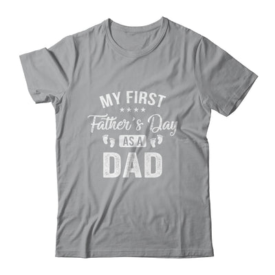 My First Father's Day As A Dad Fathers Day T-Shirt & Hoodie | Teecentury.com