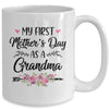 My First Mother's Day As A Grandma Mothers Day Mug Coffee Mug | Teecentury.com