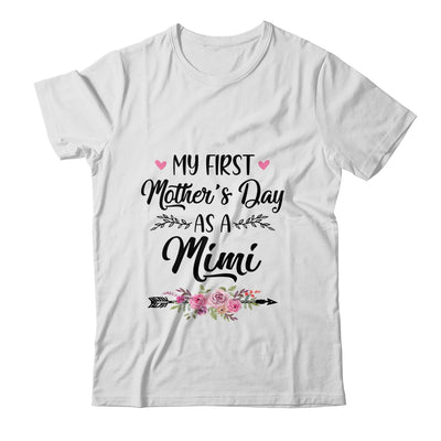 My First Mother's Day As A Mimi Mothers Day T-Shirt & Tank Top | Teecentury.com