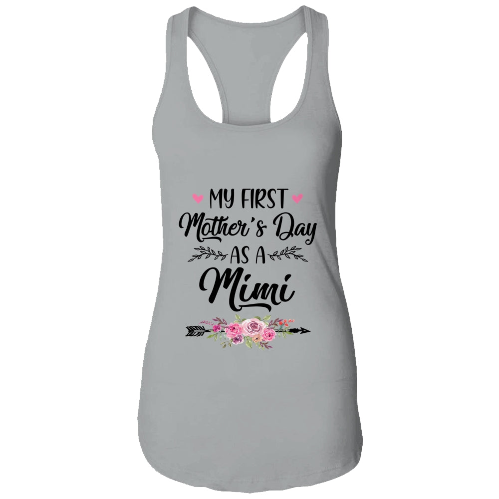 My First Mother's Day As A Mimi Mothers Day T-Shirt & Tank Top | Teecentury.com
