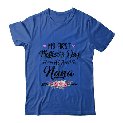 My First Mother's Day As A Nana Mothers Day T-Shirt & Tank Top | Teecentury.com