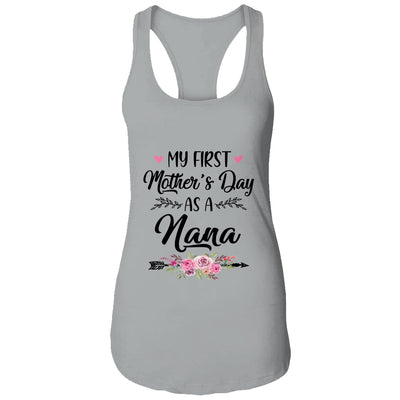 My First Mother's Day As A Nana Mothers Day T-Shirt & Tank Top | Teecentury.com