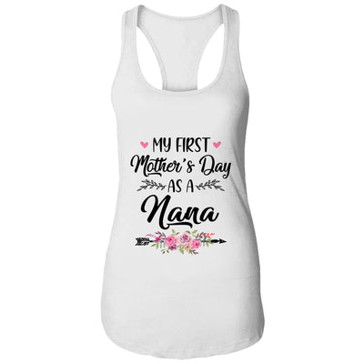 My First Mother's Day As A Nana Mothers Day T-Shirt & Tank Top | Teecentury.com