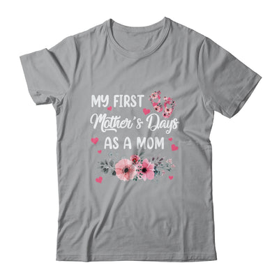 My First Mothers Day As A Mom First Time Mommy Shirt & Tank Top | teecentury