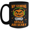 My Gaming Skills Are Scary Halloween For Gamer Funny Mug | teecentury