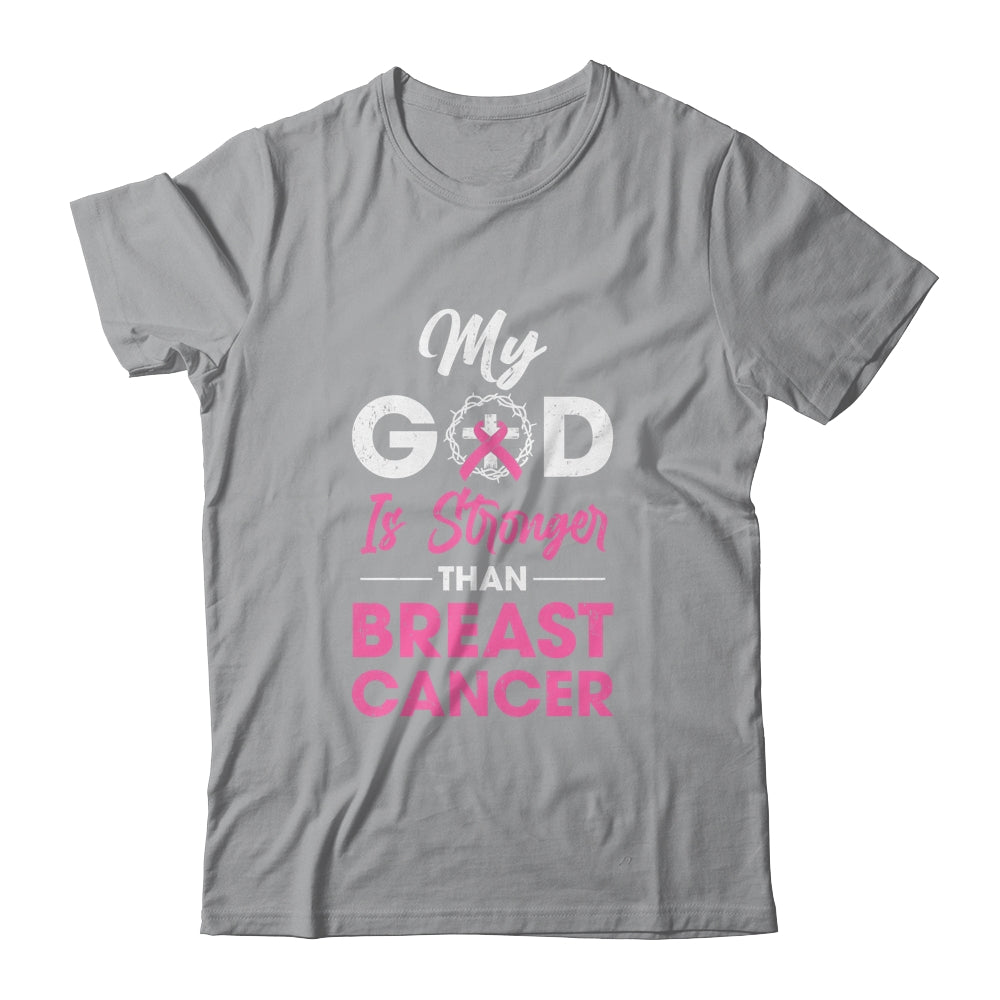 My God Is Stronger Than Breast Cancer Awareness T-Shirt & Hoodie | Teecentury.com