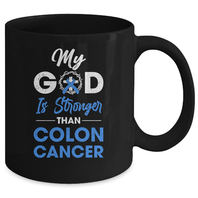 My God Is Stronger Than Colon Cancer Awareness Mug Coffee Mug | Teecentury.com
