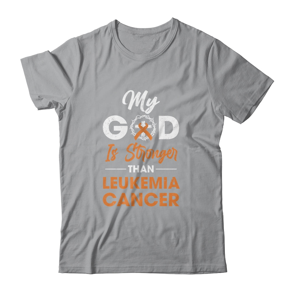 My God Is Stronger Than Leukemia Cancer Awareness T-Shirt & Hoodie | Teecentury.com
