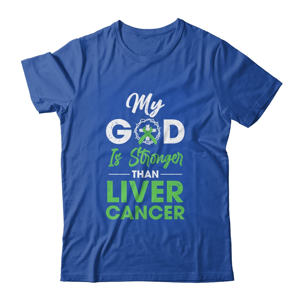 My God Is Stronger Than Liver Cancer Awareness T-Shirt & Hoodie | Teecentury.com