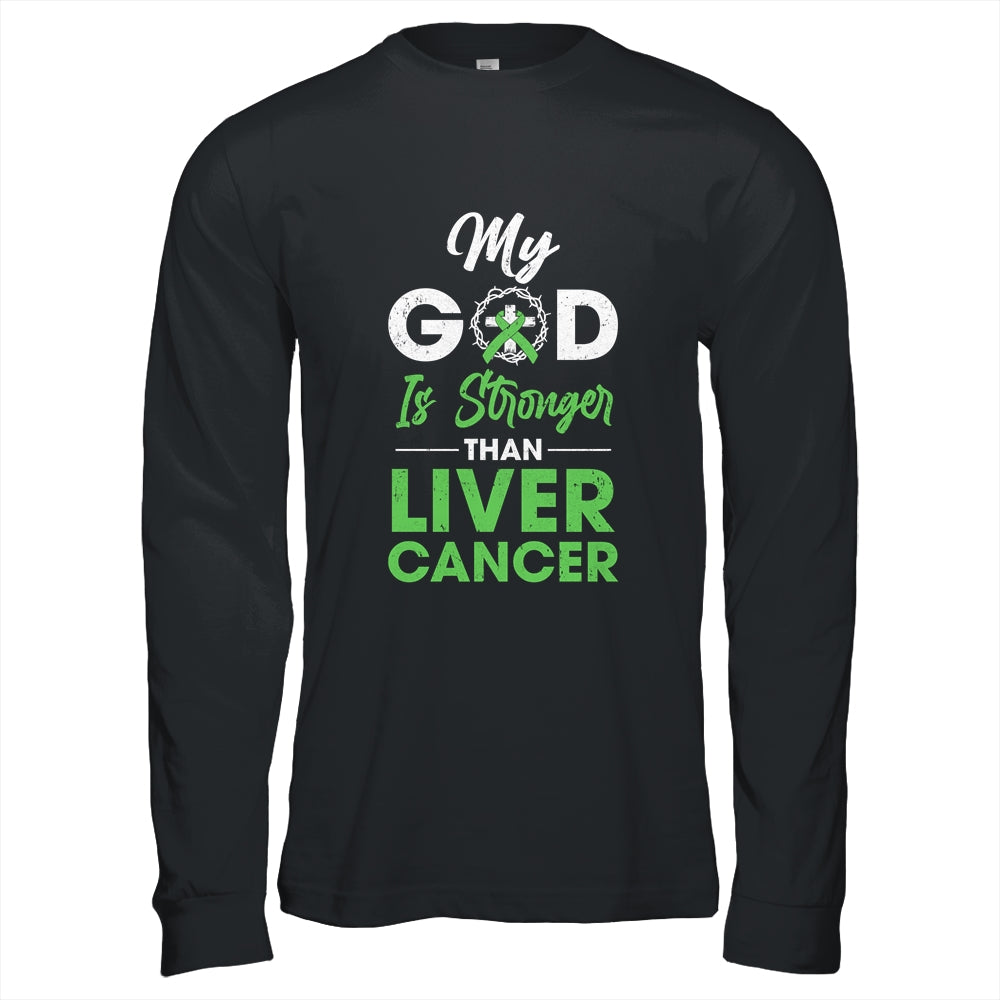 My God Is Stronger Than Liver Cancer Awareness T-Shirt & Hoodie | Teecentury.com