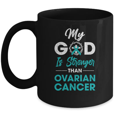 My God Is Stronger Than Ovarian Cancer Awareness Mug Coffee Mug | Teecentury.com