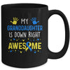 My Granddaughter Down Right Awesome Down Syndrome Awareness Mug | teecentury