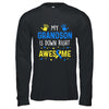 My Grandson Down Right Awesome Down Syndrome Awareness Shirt & Hoodie | teecentury