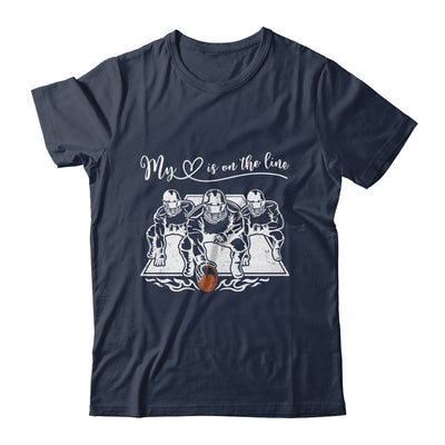 My Heart Is On The Line Offensive Lineman Football Shirt & Tank Top | teecentury
