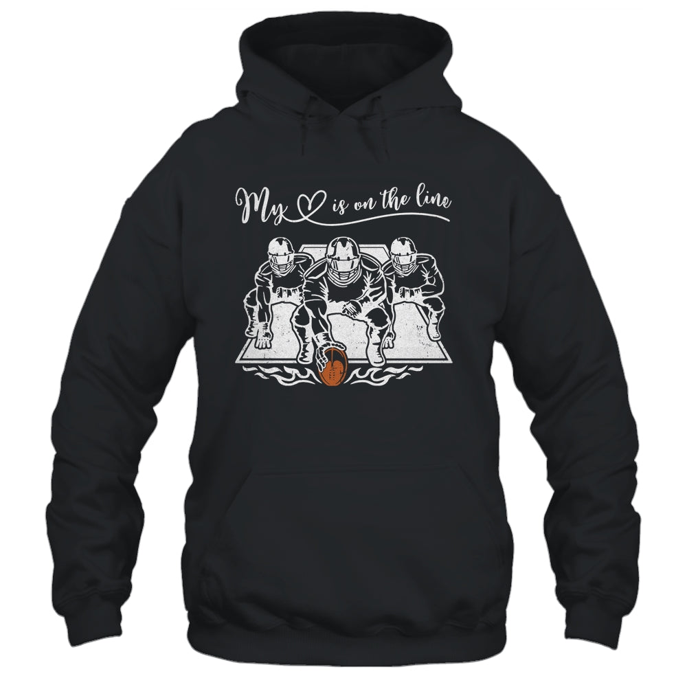 My Heart Is On The Line Offensive Lineman Football Shirt & Tank Top | teecentury