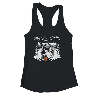 My Heart Is On The Line Offensive Lineman Football Shirt & Tank Top | teecentury