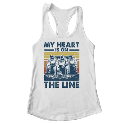 My Heart Is On The Line Offensive Lineman Vintage Football Shirt & Tank Top | teecentury