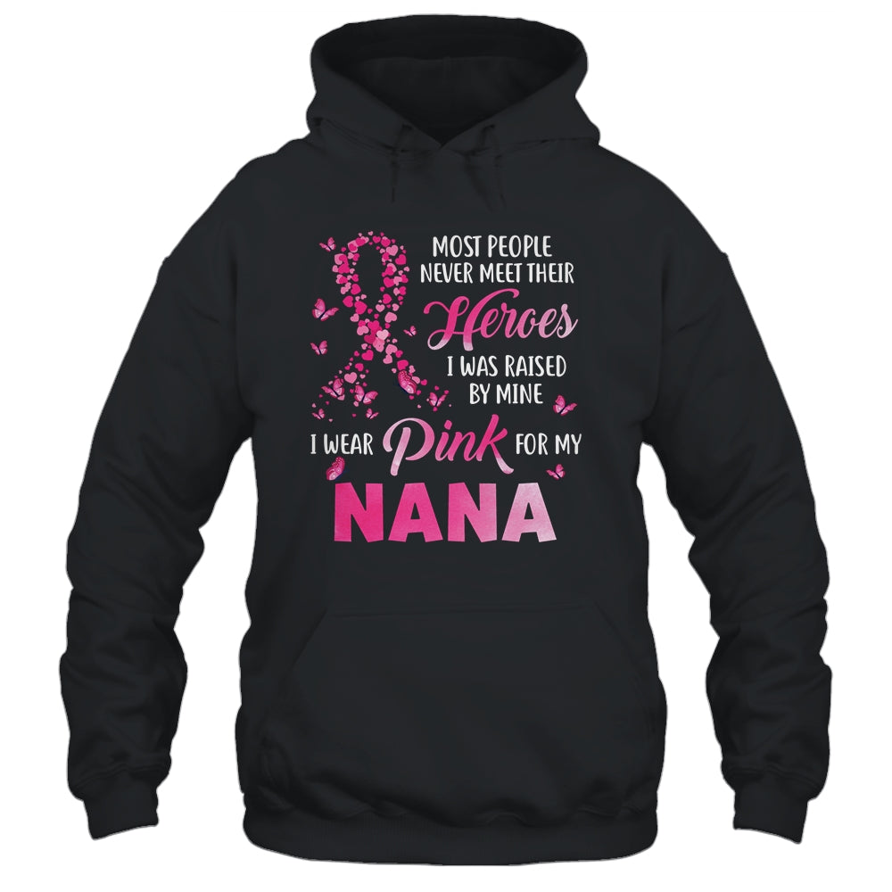 My Heroes I Wear Pink For My Nana Breast Cancer Awareness T-Shirt & Hoodie | Teecentury.com