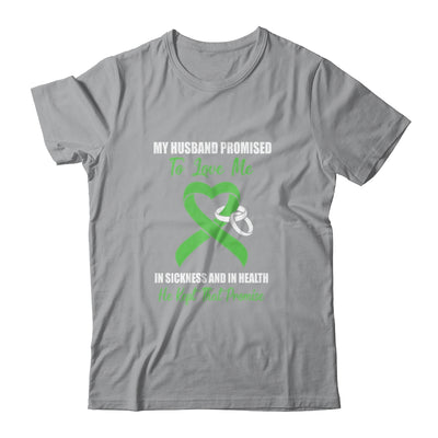 My Husband Promises To Love Me In Sickness Green Ribbon T-Shirt & Hoodie | Teecentury.com