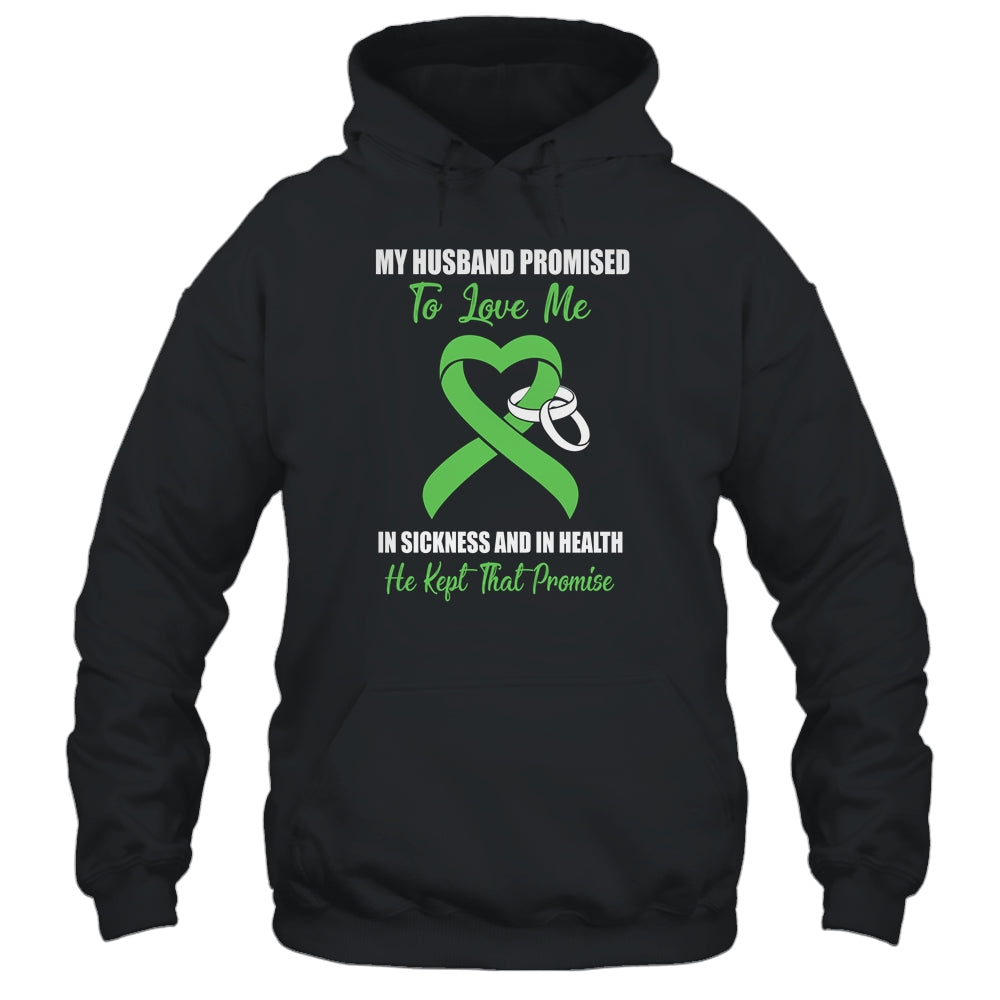 My Husband Promises To Love Me In Sickness Green Ribbon T-Shirt & Hoodie | Teecentury.com