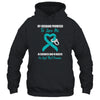 My Husband Promises To Love Me In Sickness Ovarian Cancer T-Shirt & Hoodie | Teecentury.com