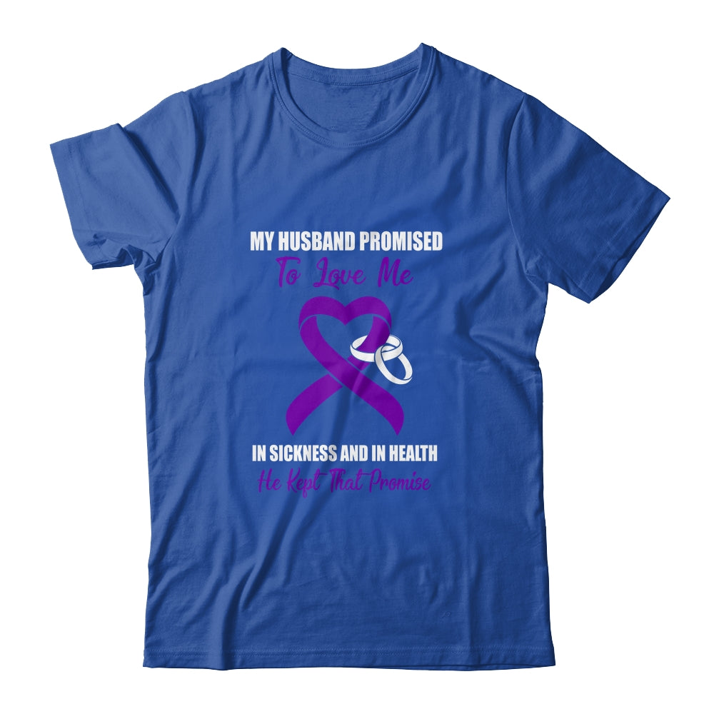 My Husband Promises To Love Me In Sickness Purple Ribbon T-Shirt & Hoodie | Teecentury.com