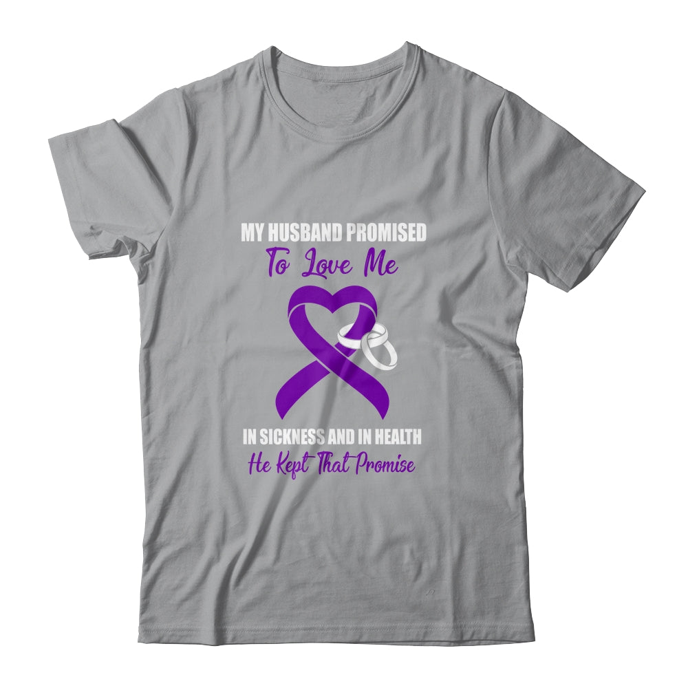 My Husband Promises To Love Me In Sickness Purple Ribbon T-Shirt & Hoodie | Teecentury.com