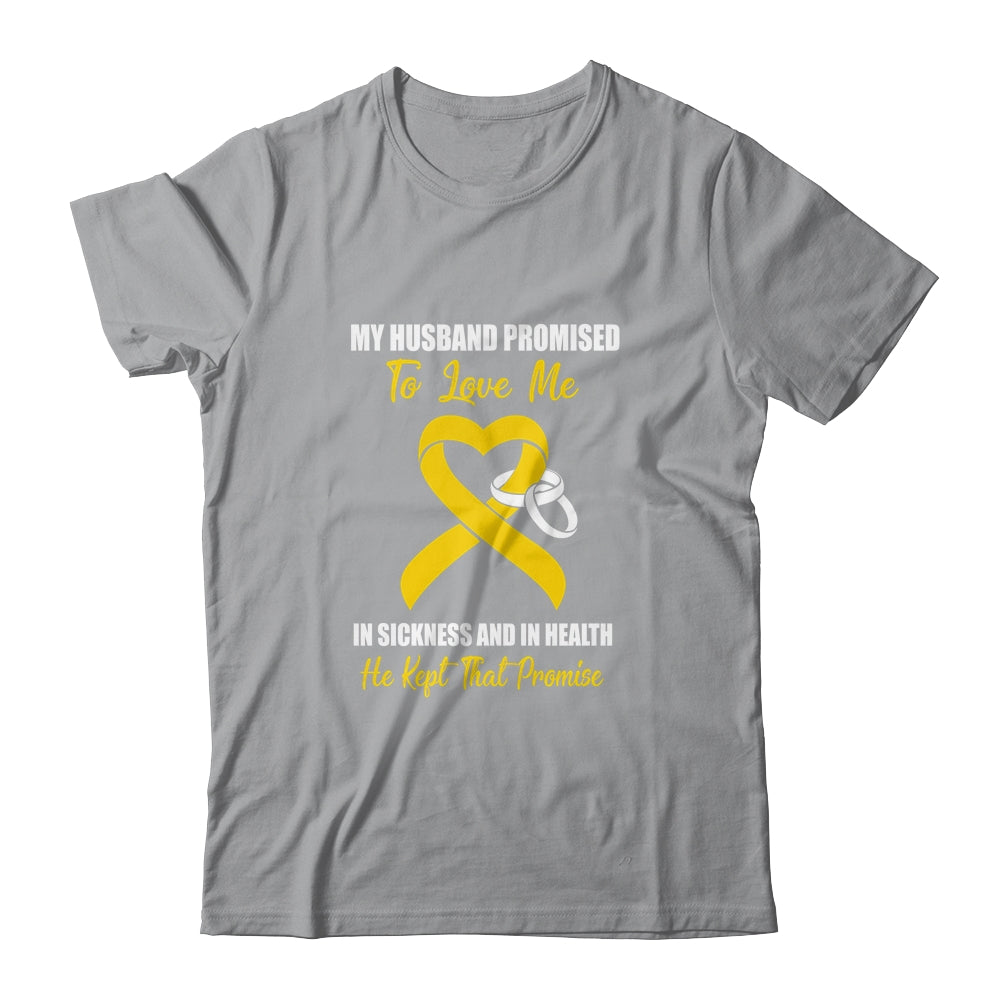 My Husband Promises To Love Me In Sickness Yellow Sarcoma T-Shirt & Hoodie | Teecentury.com