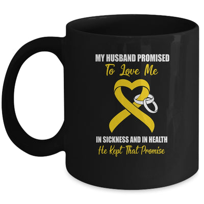 My Husband Promises To Love Me In Sickness Yellow Sarcoma Mug Coffee Mug | Teecentury.com