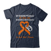 My Husband Promises To Me In Sickness Kidney Cancer Orange T-Shirt & Hoodie | Teecentury.com