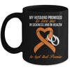 My Husband Promises To Me In Sickness Kidney Cancer Orange Mug Coffee Mug | Teecentury.com