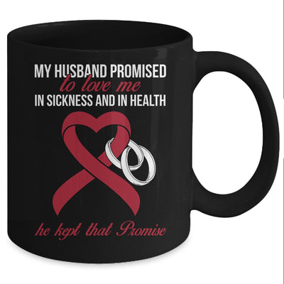 My Husband Promises To Me In Sickness Multiple Myeloma Mug Coffee Mug | Teecentury.com